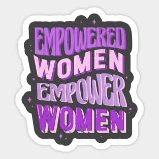 Empowered Women Sticker